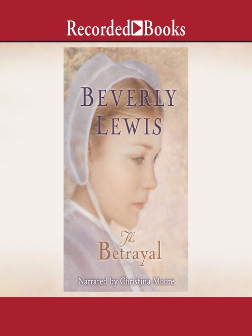 Title details for The Betrayal by Beverly Lewis - Wait list